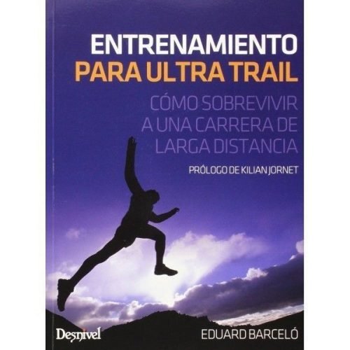 ENTRENAMIENTO PARA ULTRA TRAIL